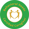 Behavioral Needs Certified Caregiver
